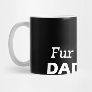 Fur Daddy Mug